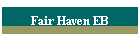 Fair Haven EB