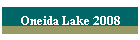 Oneida Lake 2008